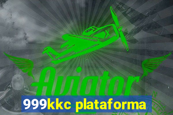 999kkc plataforma